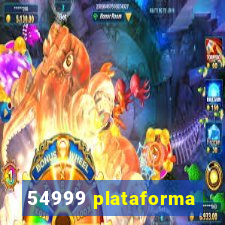 54999 plataforma